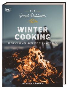 The Great Outdoors - Winter Cooking - Kochbuch 